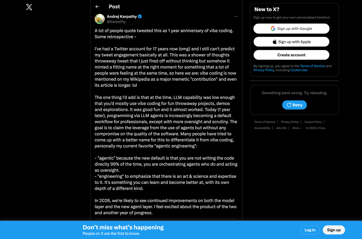 Andrej Karpathy tweet one year later: vibe coding evolved to agentic engineering. Orchestrating AI agents with oversight, not replacing engineering judgment.